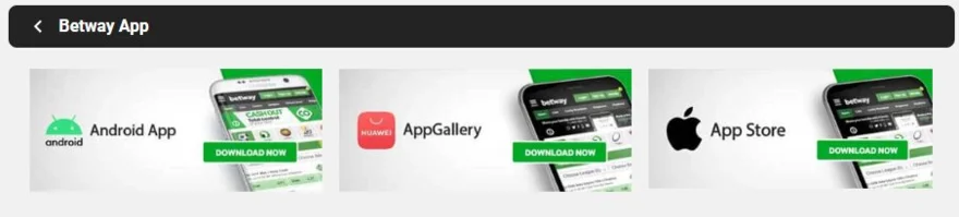 Betway app download page with buttons for the Android app, Huawei AppGallery and the Apple App Store